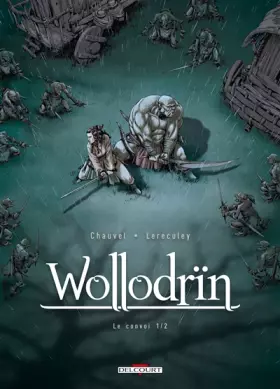 Couverture du produit · Wollodrïn T03: Le convoi 1/2