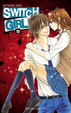 Couverture du produit · Switch Girl !! 18