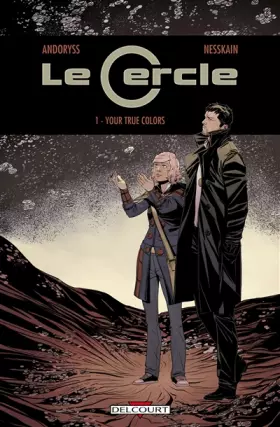Couverture du produit · Le Cercle T01: Your true colors