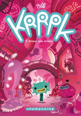Couverture du produit · Krrpk T2 - Amour pas propre