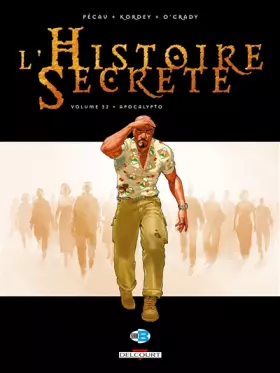 Couverture du produit · L'Histoire secrète T32: Apocalypto