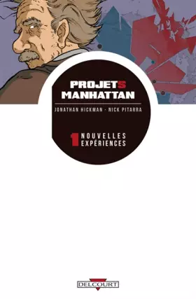 Couverture du produit · Projets Manhattan T01 NOUVELLES EXPERIENCES: Nouvelles expériences
