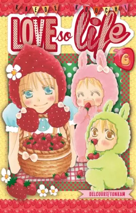 Couverture du produit · Love so life T06
