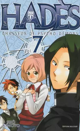 Couverture du produit · Hadès, chasseur de psycho-démons, Tome 7