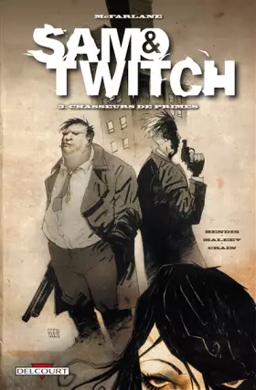 Couverture du produit · Sam and Twitch T03: Chasseurs de primes