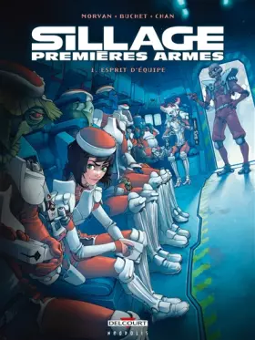 Couverture du produit · Sillage - Premières Armes T1 - Esprit d'équipe