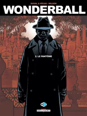 Couverture du produit · Wonderball T02 - Le Fantome