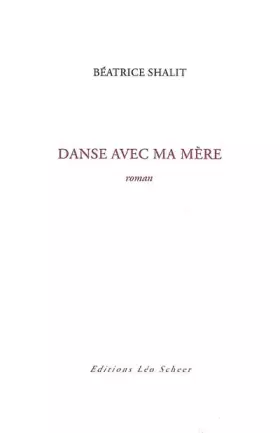 Couverture du produit · Danse avec ma mère