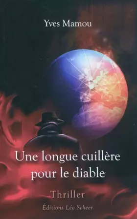 Couverture du produit · Une longue cuillère pour le diable