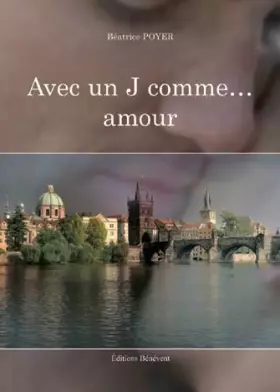 Couverture du produit · Avec un J comme... amour