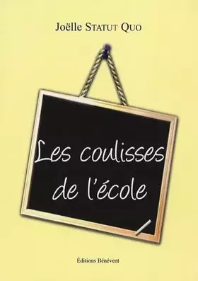Couverture du produit · Les coulisses de l'école