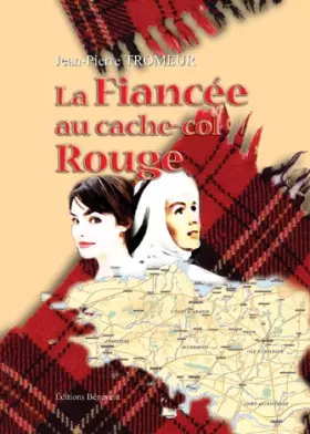 Couverture du produit · La Fiancée au Cache Col Rouge