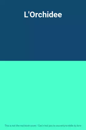 Couverture du produit · L'Orchidee