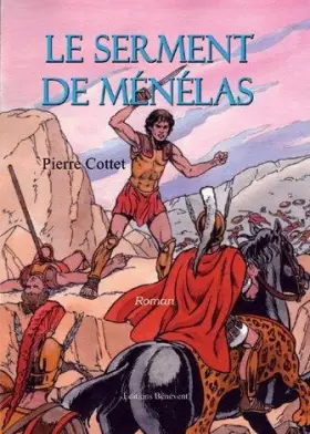 Couverture du produit · Le Serment de Menelas