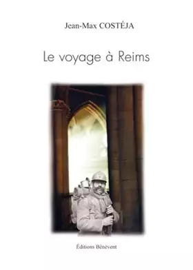 Couverture du produit · Le Voyage a Reims