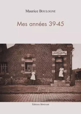 Couverture du produit · Mes annees 1939-1945