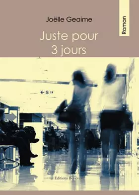 Couverture du produit · Juste pour 3 Jours