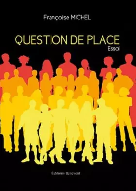 Couverture du produit · Question de place