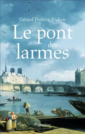 Couverture du produit · Le pont des larmes