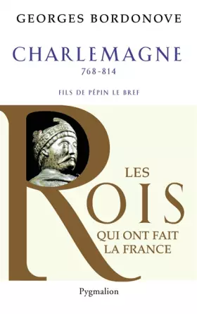 Couverture du produit · Charlemagne : Empereur et Roi