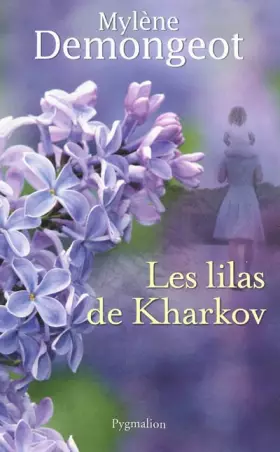 Couverture du produit · Les lilas de Kharkov