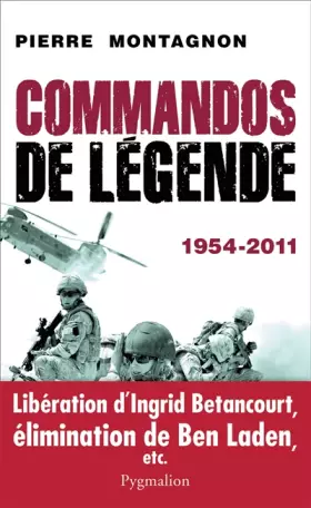 Couverture du produit · Commandos de légende: 1954-2011