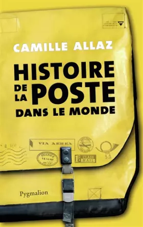 Couverture du produit · Histoire de la Poste dans le monde
