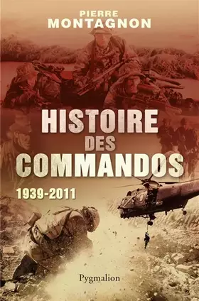 Couverture du produit · Histoire des commandos: 1939-2011
