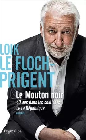 Couverture du produit · Le mouton noir : Mémoires