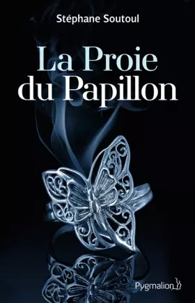 Couverture du produit · La proie du papillon