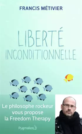 Couverture du produit · Liberté inconditionnelle