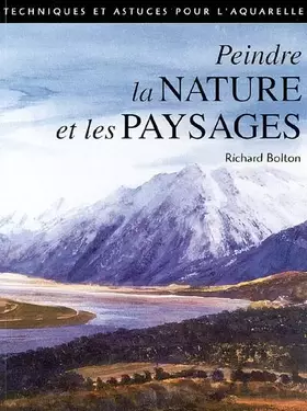 Couverture du produit · Peindre la nature et les paysages