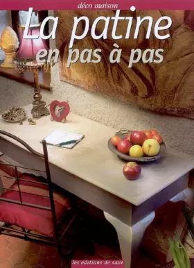 Couverture du produit · La patine en pas à pas