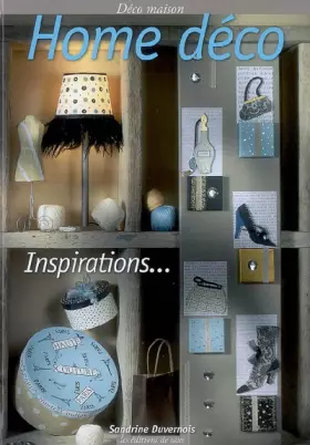 Couverture du produit · HOME DECO : Inspirations