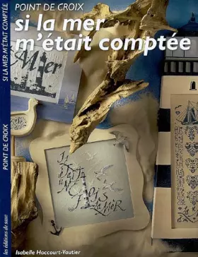 Couverture du produit · Si la mer m'était comptée