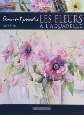 Couverture du produit · Les fleurs à l'aquarelle