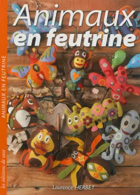 Couverture du produit · Animaux en feutrine