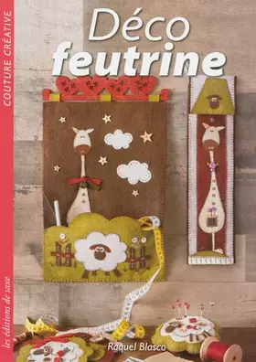 Couverture du produit · Déco feutrine : Couture créative