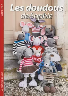 Couverture du produit · Les doudous de Sophie, Crochet