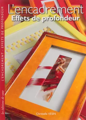 Couverture du produit · L'encadrement: Effets de profondeur