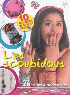 Couverture du produit · Les scoubidous : 26 bijoux et accessoires