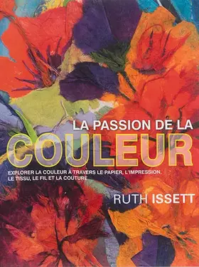 Couverture du produit · La passion de la couleur