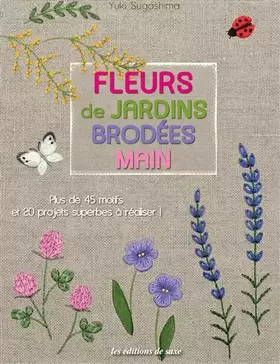 Couverture du produit · FLEURS DE JARDINS BRODEES MAIN