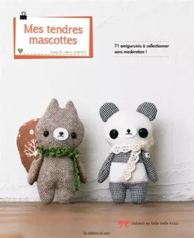 Couverture du produit · MES TENDRES MASCOTTES