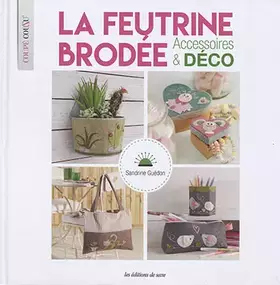 Couverture du produit · ACCESSOIRES ET DECO EN FEUTRINE