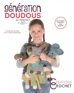 Couverture du produit · GENERATION DOUDOUS AU CROCHET
