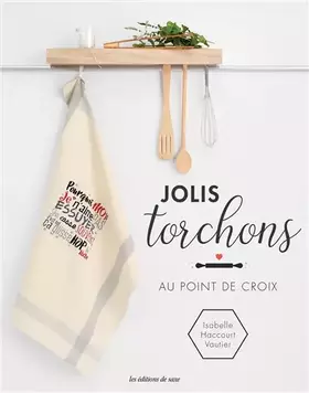 Couverture du produit · Jolis torchons au point de croix