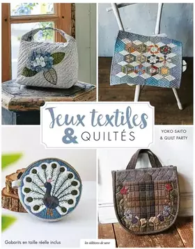 Couverture du produit · Jeux textiles et quiltés
