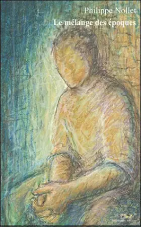 Couverture du produit · Le mélange des époques
