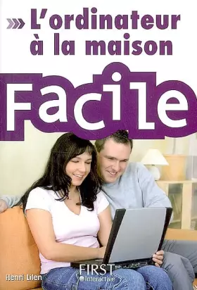 Couverture du produit · ORDINATEUR A LA MAISON FACILE